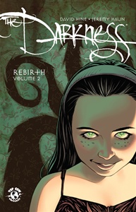 Darkness: Rebirth Volume 2